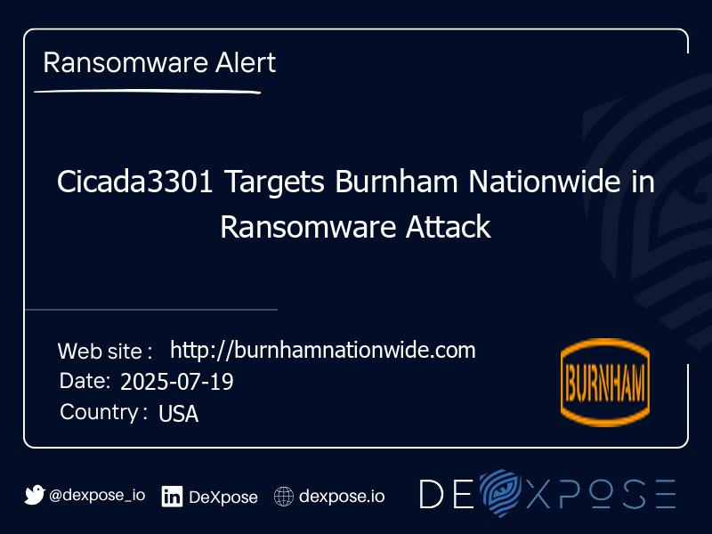 Cicada3301 Targets Burnham Nationwide in Ransomware Attack