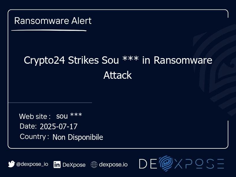 Crypto24 Strikes Sou *** in Ransomware Attack