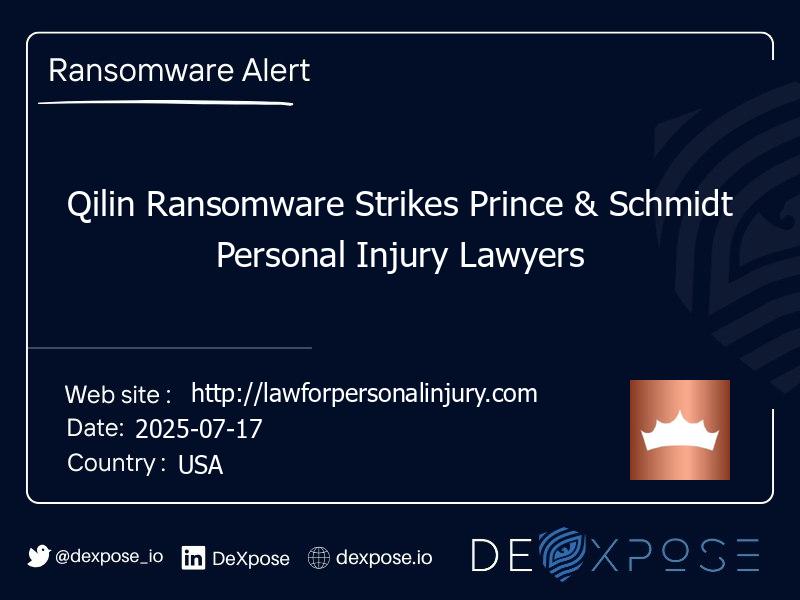 Qilin Ransomware Strikes Prince & Schmidt Personal Injury Lawyers