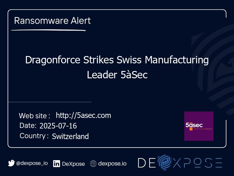 Dragonforce Strikes Swiss Manufacturing Leader 5àSec