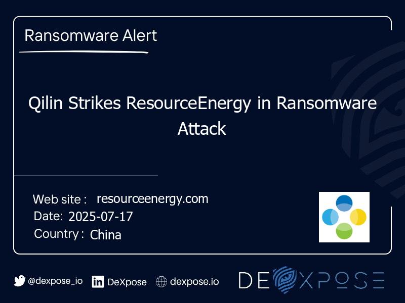 Qilin Strikes ResourceEnergy in Ransomware Attack