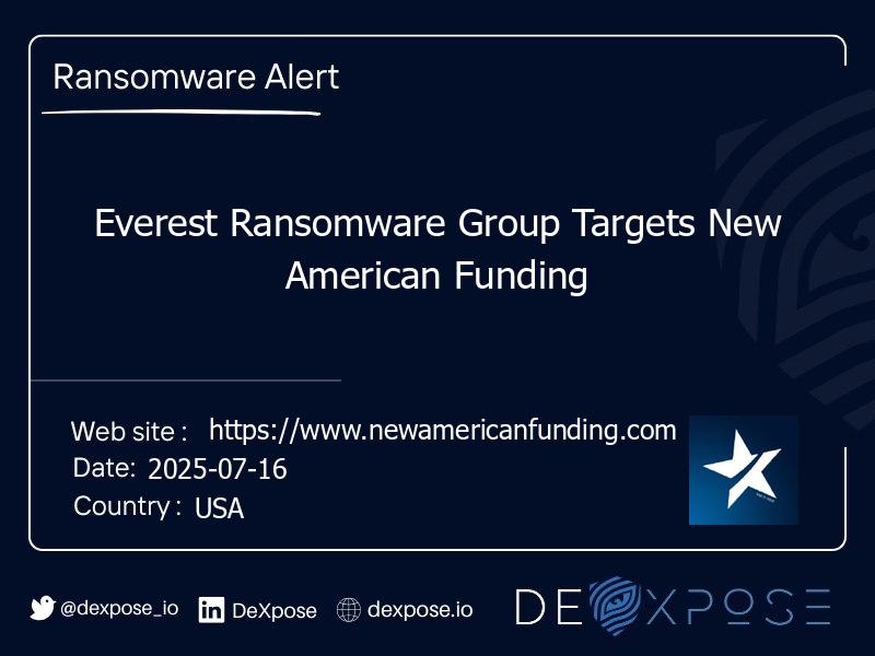 Everest Ransomware Group Targets New American Funding