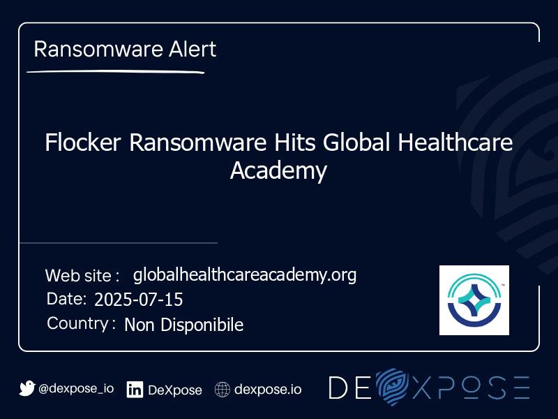 Flocker Ransomware Hits Global Healthcare Academy