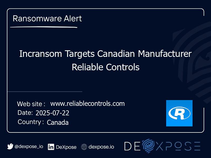Incransom Targets Canadian Manufacturer Reliable Controls