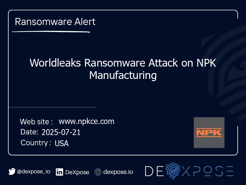 Worldleaks Ransomware Attack on NPK Manufacturing