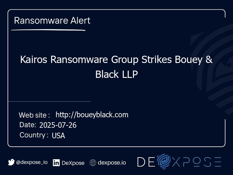 Kairos Ransomware Group Strikes Bouey & Black LLP