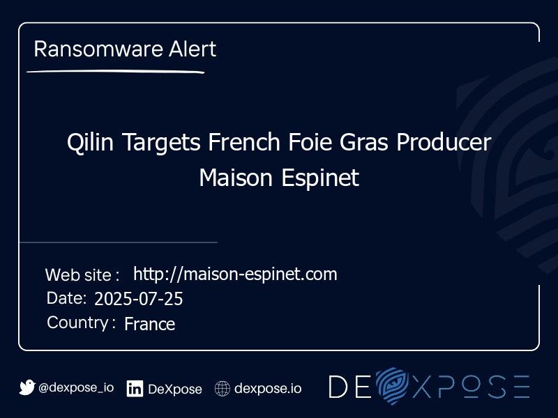 Qilin Targets French Foie Gras Producer Maison Espinet
