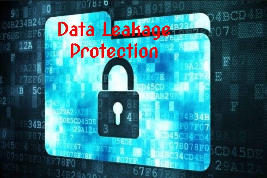 Data Leakage Protection | Secure Sensitive Business Information