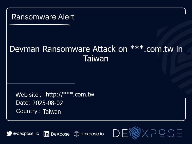 Devman Ransomware Attack on ***.com.tw in Taiwan
