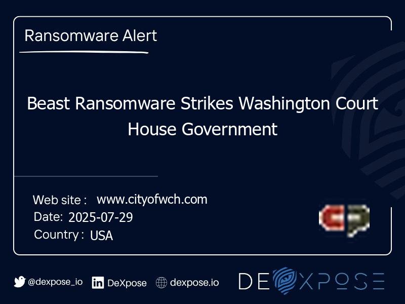 Beast Ransomware Strikes Washington Court House Government
