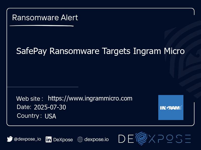 SafePay Ransomware Targets Ingram Micro