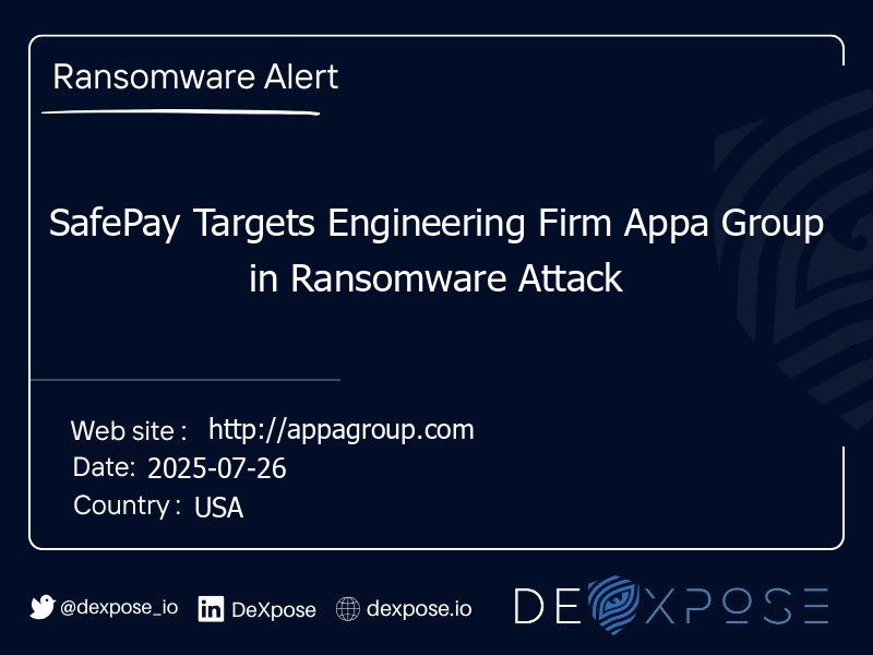 SafePay Targets Engineering Firm Appa Group in Ransomware Attack
