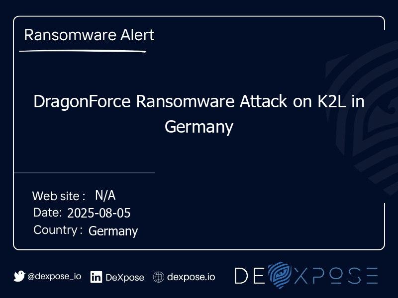 DragonForce Ransomware Attack on K2L in Germany