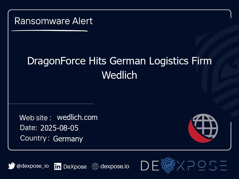 DragonForce Hits German Logistics Firm Wedlich
