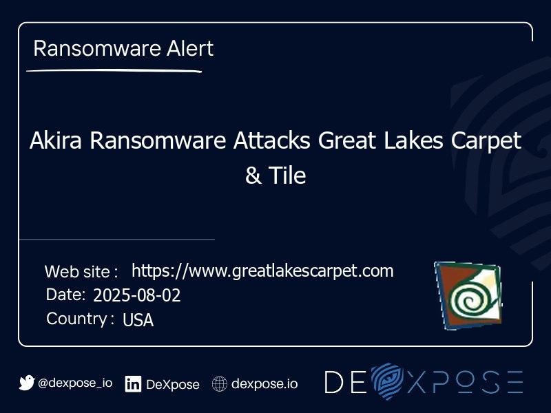 Akira Ransomware Attacks Great Lakes Carpet & Tile