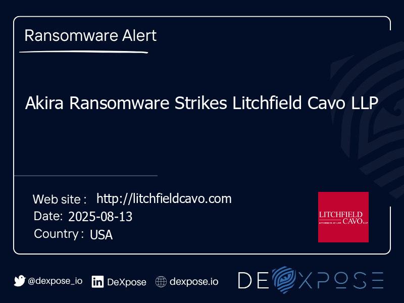 Akira Ransomware Strikes Litchfield Cavo LLP