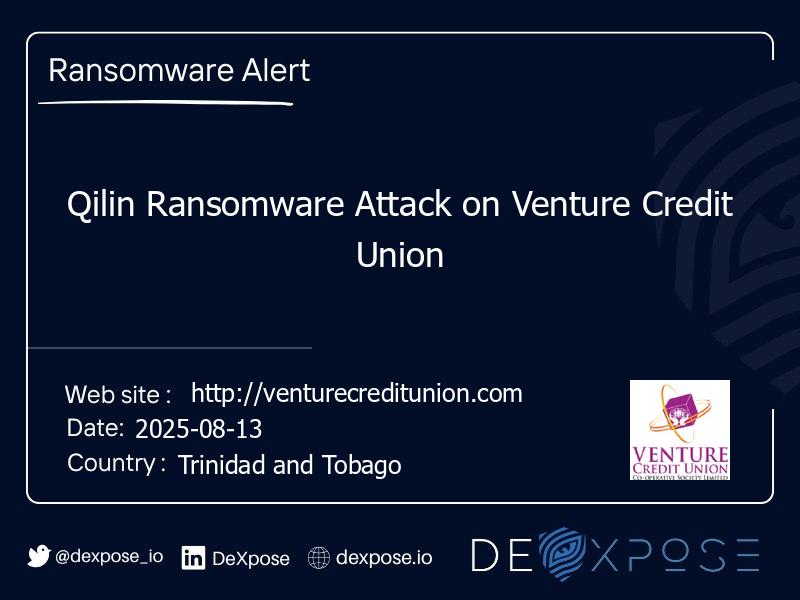 Qilin Ransomware Attack on Venture Credit Union