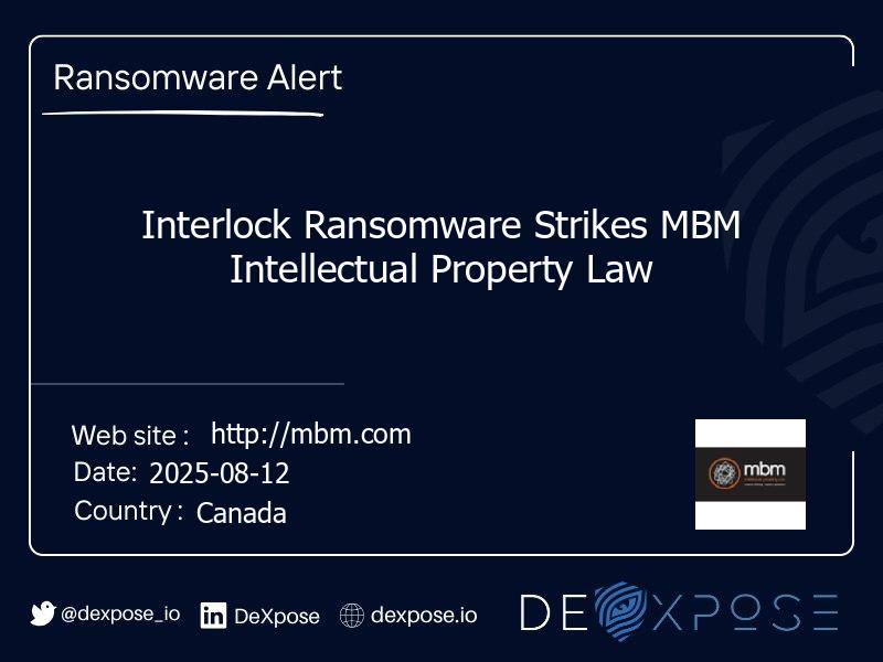 Interlock Ransomware Strikes MBM Intellectual Property Law