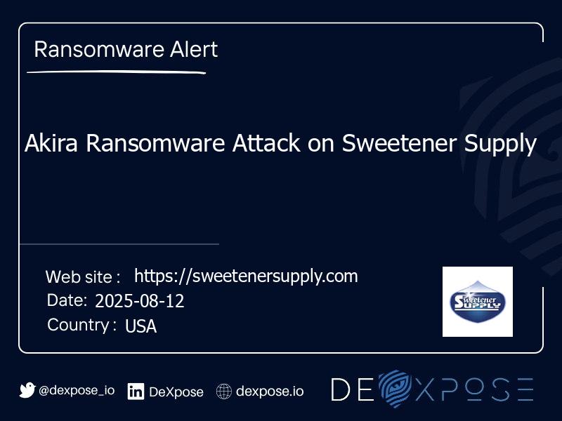 Akira Ransomware Attack on Sweetener Supply