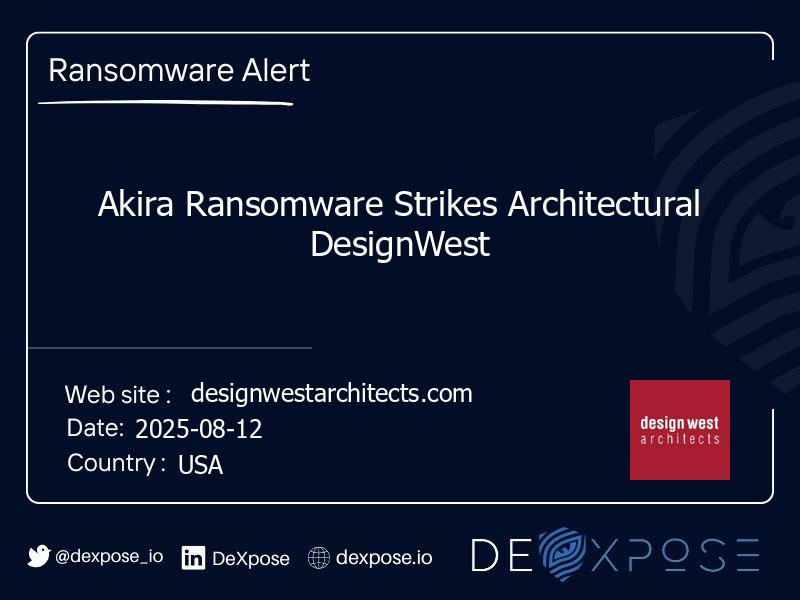 Akira Ransomware Strikes Architectural DesignWest