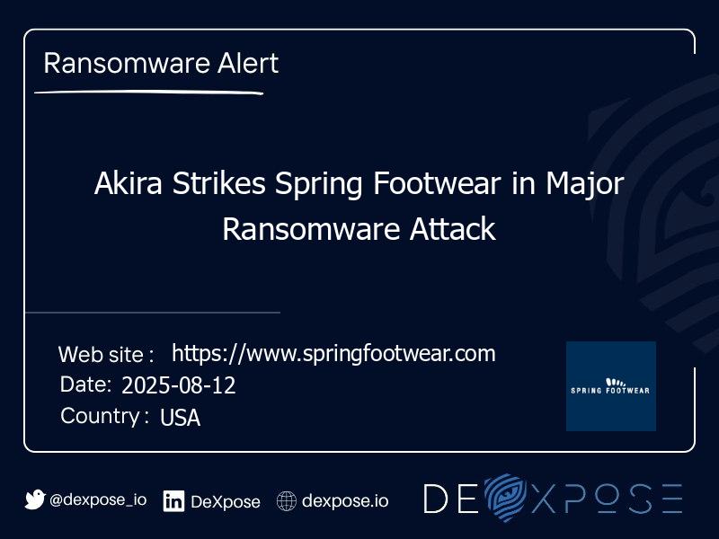 Akira Strikes Spring Footwear in Major Ransomware Attack