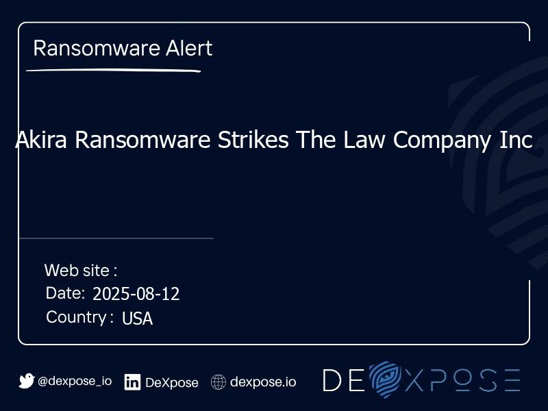 Akira Ransomware Strikes The Law Company Inc