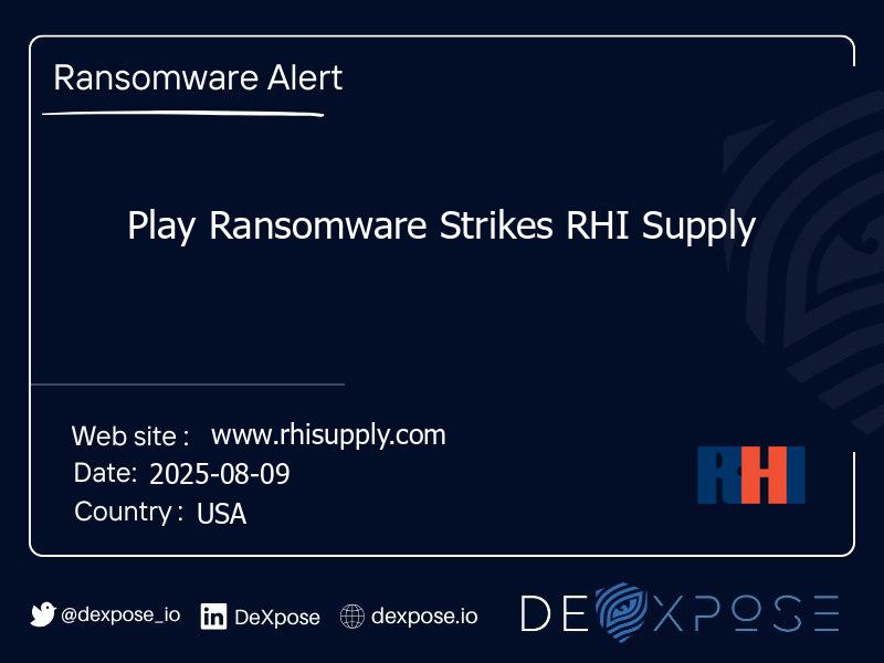 Play Ransomware Strikes RHI Supply