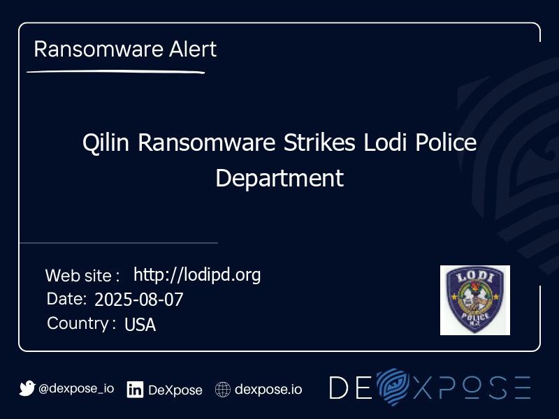 Qilin Ransomware Strikes Lodi Police Department