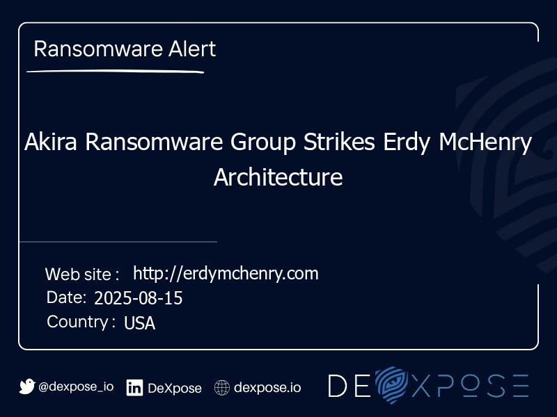Akira Ransomware Group Strikes Erdy McHenry Architecture