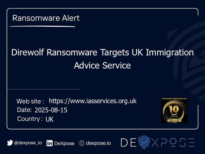 Direwolf Ransomware Targets UK Immigration Advice Service