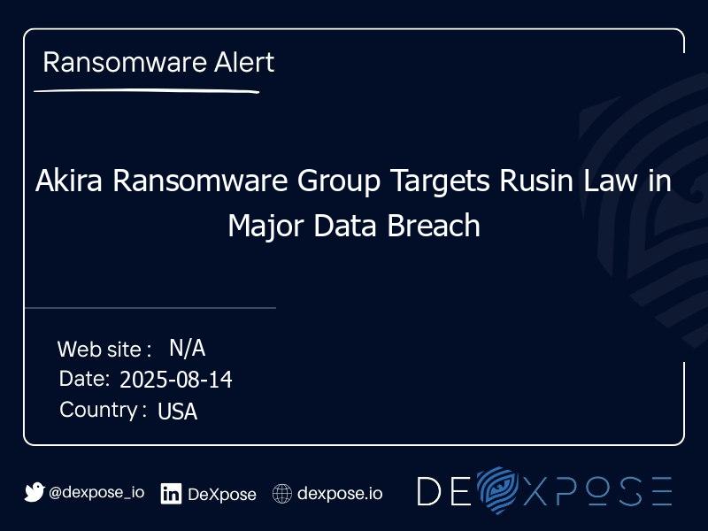 Akira Ransomware Group Targets Rusin Law in Major Data Breach