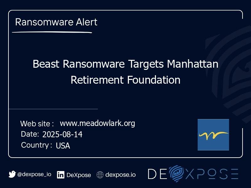 Beast Ransomware Targets Manhattan Retirement Foundation