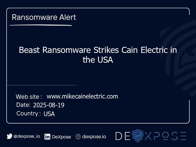 Beast Ransomware Strikes Cain Electric in the USA