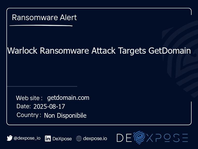 Warlock Ransomware Attack Targets GetDomain