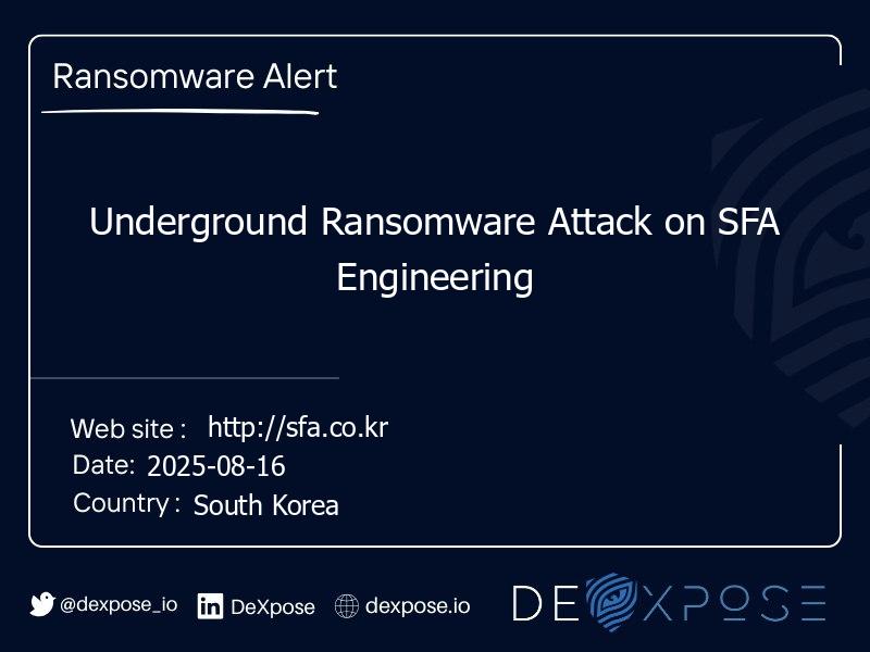 Underground Ransomware Attack on SFA Engineering