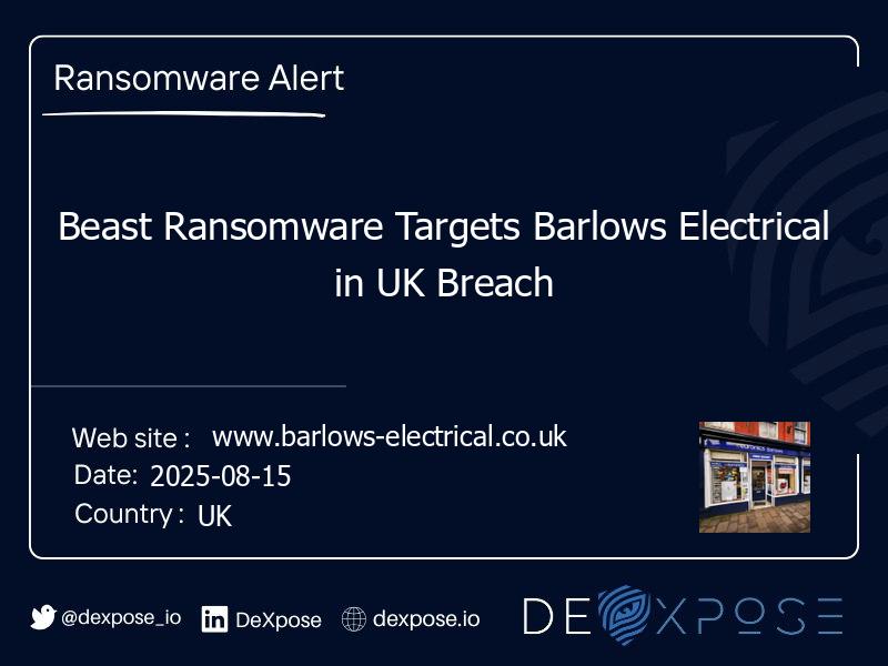 Beast Ransomware Targets Barlows Electrical in UK Breach