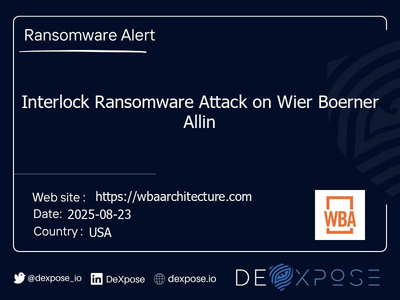 Interlock Ransomware Attack on Wier Boerner Allin