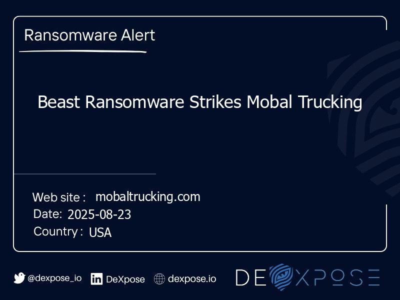 Beast Ransomware Strikes Mobal Trucking