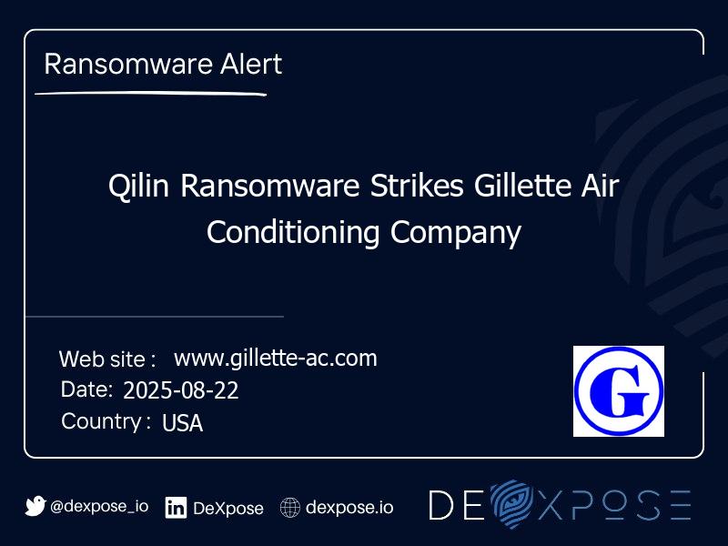 Qilin Ransomware Strikes Gillette Air Conditioning Company