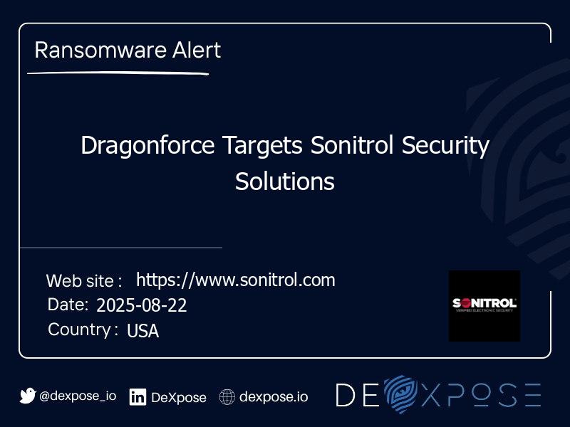 Dragonforce Targets Sonitrol Security Solutions