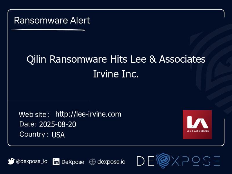 Qilin Ransomware Hits Lee & Associates Irvine Inc.