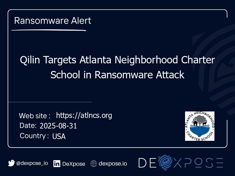 Qilin Targets Atlanta Neighborhood Charter School in Ransomware Attack
