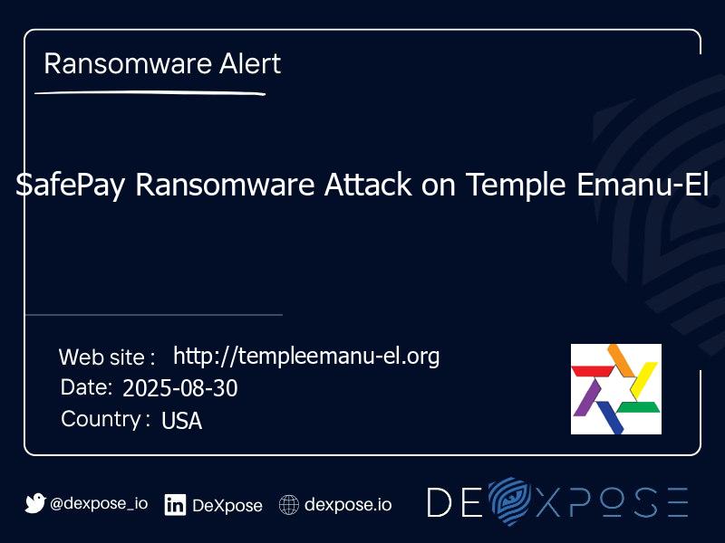 SafePay Ransomware Attack on Temple Emanu-El
