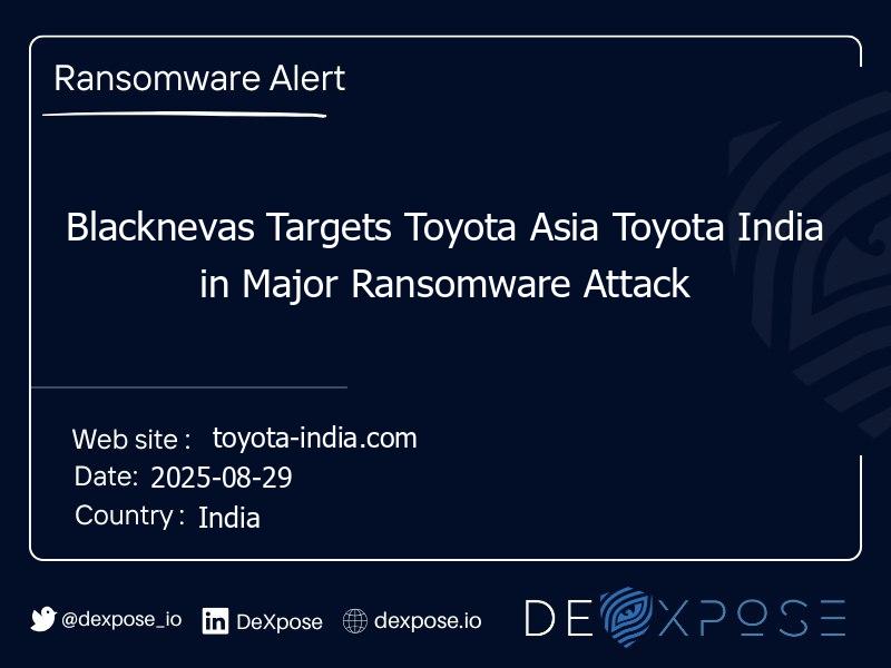 Blacknevas Targets Toyota Asia Toyota India in Major Ransomware Attack