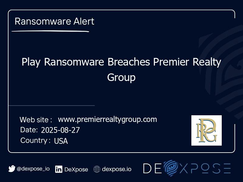 Play Ransomware Breaches Premier Realty Group
