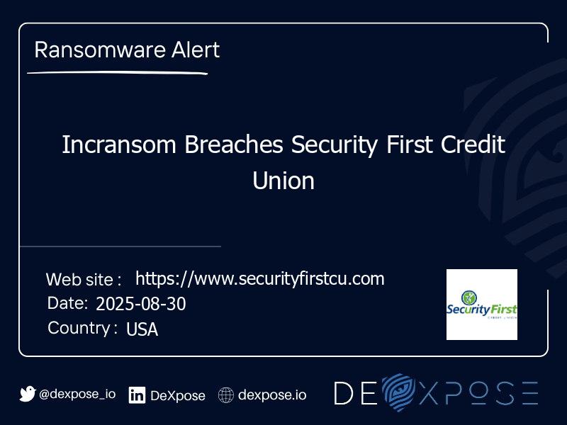 Incransom Breaches Security First Credit Union