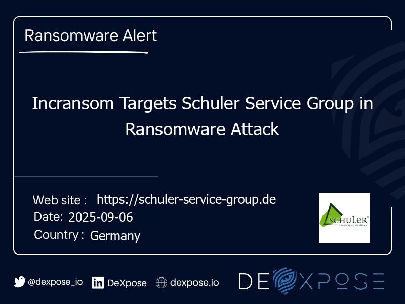 Incransom Targets Schuler Service Group in Ransomware Attack