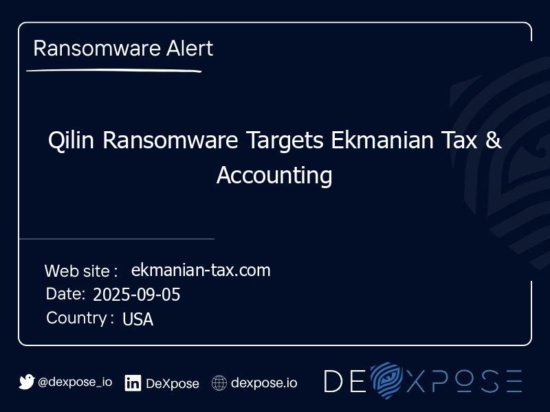 Qilin Ransomware Targets Ekmanian Tax & Accounting