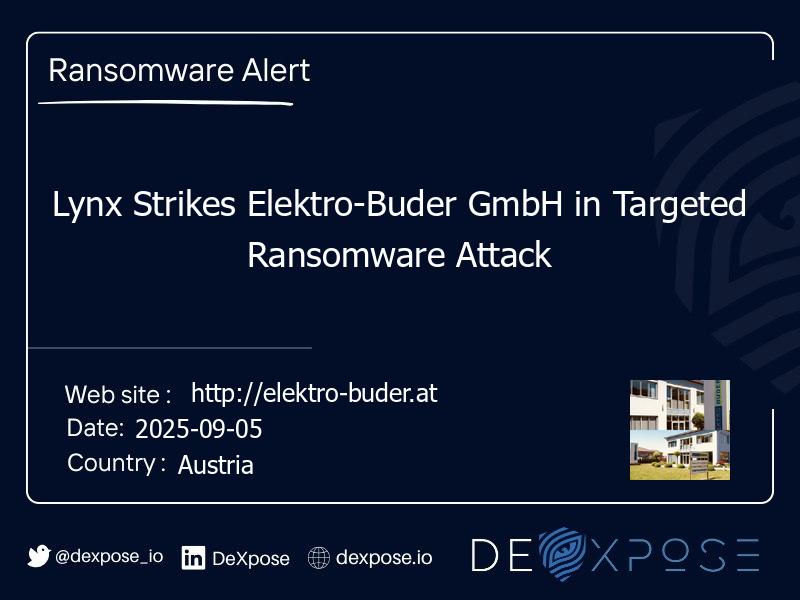Lynx Strikes Elektro-Buder GmbH in Targeted Ransomware Attack