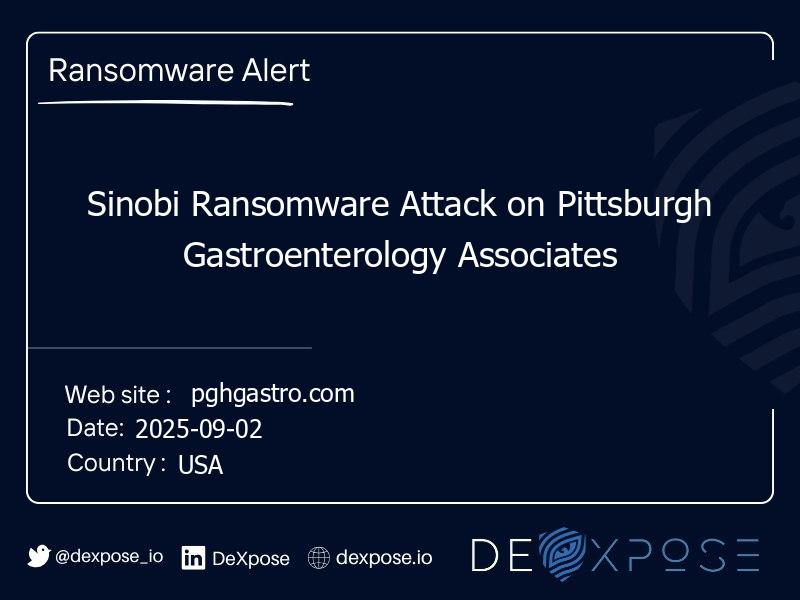 Sinobi Ransomware Attack on Pittsburgh Gastroenterology Associates